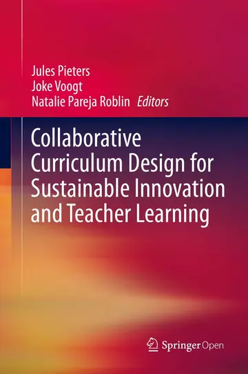 Cover of Collaborative Curriculum Design for Sustainable Innovation and Teacher Learning
