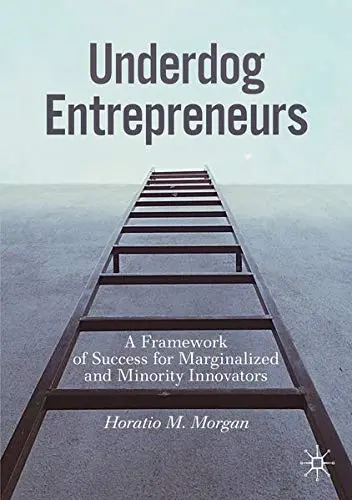 Cover of Underdog Entrepreneurs