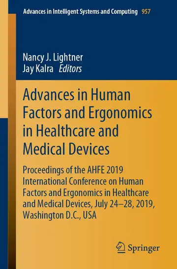 Cover of Advances in Human Factors and Ergonomics in Healthcare and Medical Devices