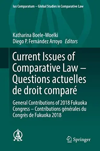 Cover of Current Issues of Comparative Law – Questions actuelles de droit comparé