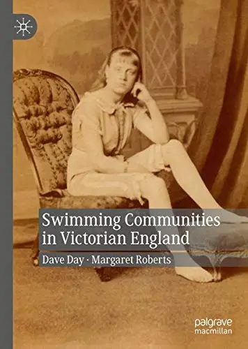 Cover of Swimming Communities in Victorian England