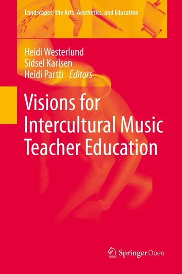 Cover of Visions for Intercultural Music Teacher Education