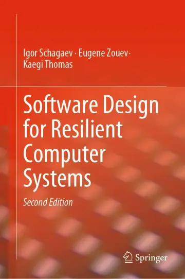 Cover of Software Design for Resilient Computer Systems