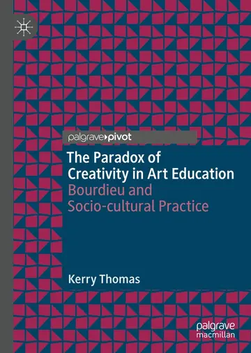 Cover of The Paradox of Creativity in Art Education