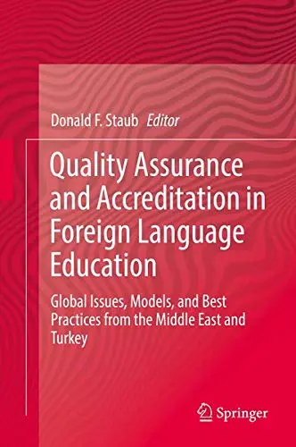 Cover of Quality Assurance and Accreditation in Foreign Language Education