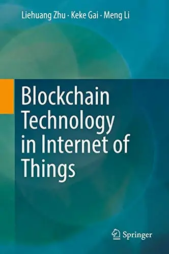 Cover of Blockchain Technology in Internet of Things