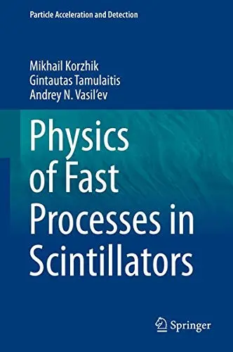 Cover of Physics of Fast Processes in Scintillators