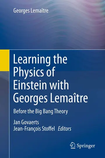 Cover of Learning the Physics of Einstein with Georges Lemaître