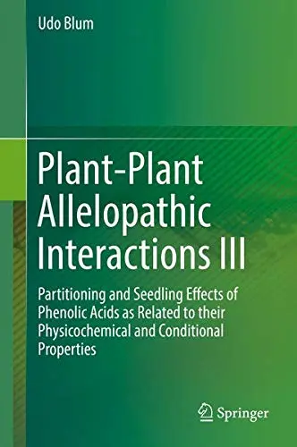 Cover of Plant-Plant Allelopathic Interactions III