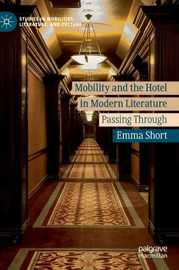 Cover of Mobility and the Hotel in Modern Literature