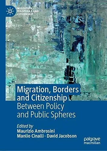 Cover of Migration, Borders and Citizenship