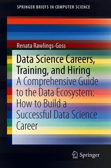Cover of Data Science Careers, Training, and Hiring