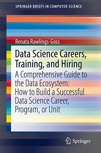 Cover of Data Science Careers, Training, and Hiring
