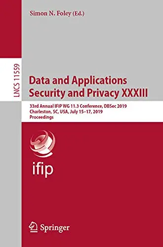 Cover of Data and Applications Security and Privacy XXXIII