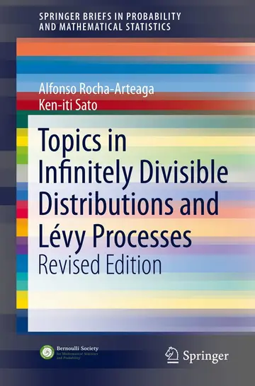 Cover of Topics in Infinitely Divisible Distributions and Lévy Processes, Revised Edition