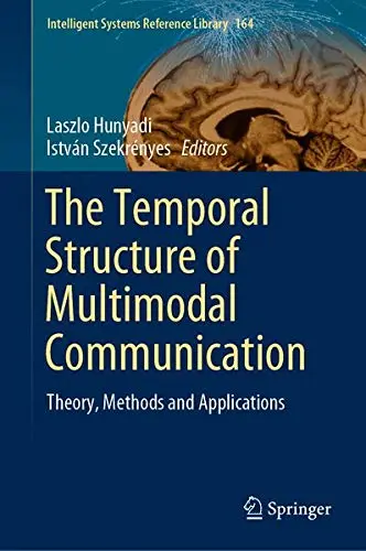 Cover of The Temporal Structure of Multimodal Communication