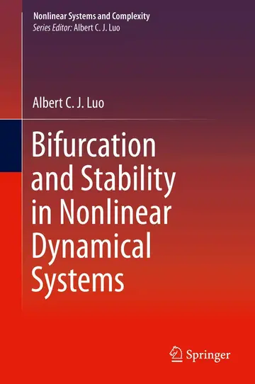 Cover of Bifurcation and Stability in Nonlinear Dynamical Systems