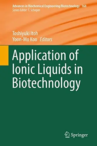 Cover of Application of Ionic Liquids in Biotechnology