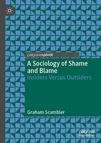 Cover of A Sociology of Shame and Blame