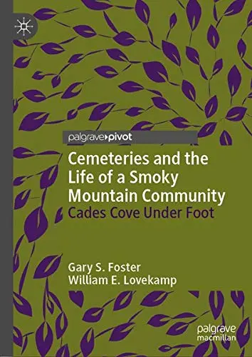 Cover of Cemeteries and the Life of a Smoky Mountain Community