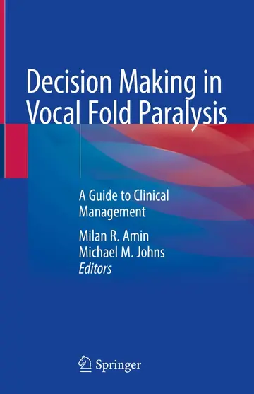 Cover of Decision Making in Vocal Fold Paralysis