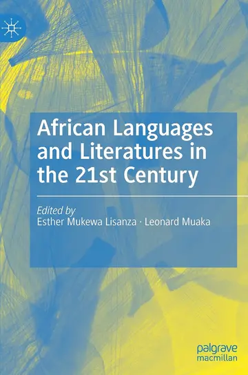 Cover of African Languages and Literatures in the 21st Century