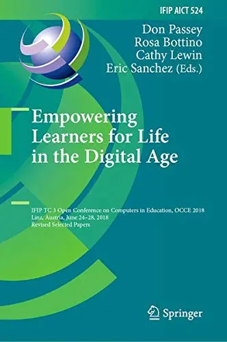 Cover of Empowering Learners for Life in the Digital Age