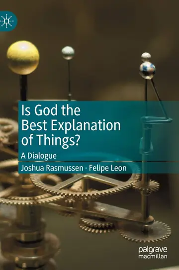 Cover of Is God the Best Explanation of Things?