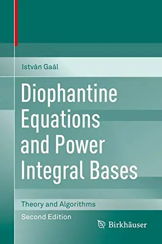 Cover of Diophantine Equations and Power Integral Bases
