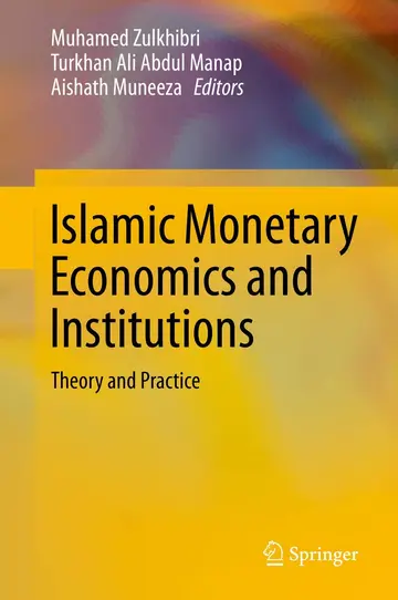 Cover of Islamic Monetary Economics and Institutions