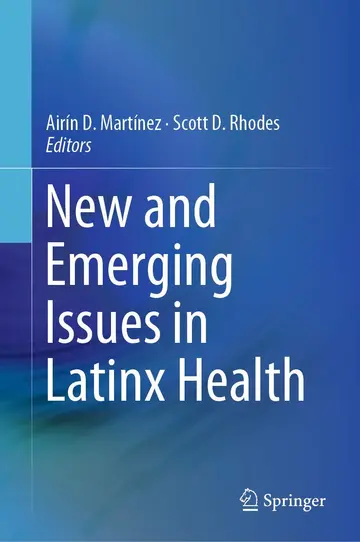 Cover of New and Emerging Issues in Latinx Health