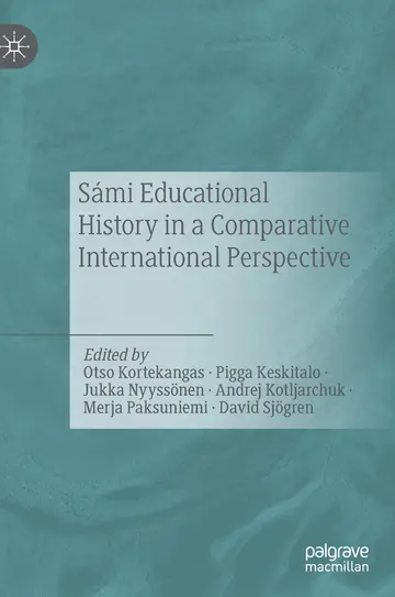 Cover of Sámi Educational History in a Comparative International Perspective