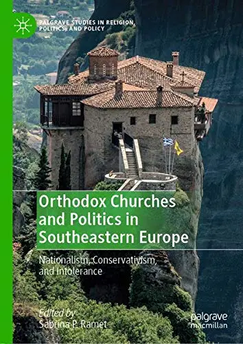 Cover of Orthodox Churches and Politics in Southeastern Europe