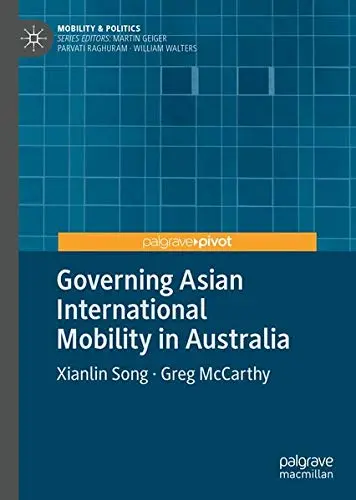 Cover of Governing Asian International Mobility in Australia