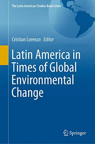 Cover of Latin America in Times of Global Environmental Change