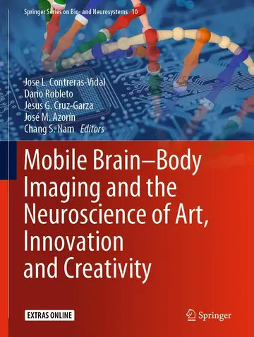 Cover of Mobile Brain-Body Imaging and the Neuroscience of Art, Innovation and Creativity