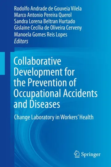 Cover of Collaborative Development for the Prevention of Occupational Accidents and Diseases