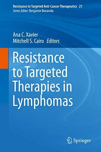 Cover of Resistance to Targeted Therapies in Lymphomas