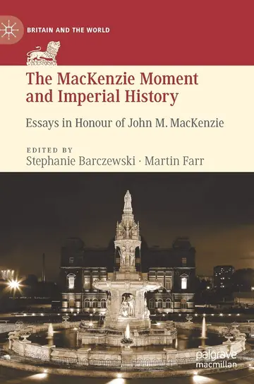 Cover of The MacKenzie Moment and Imperial History