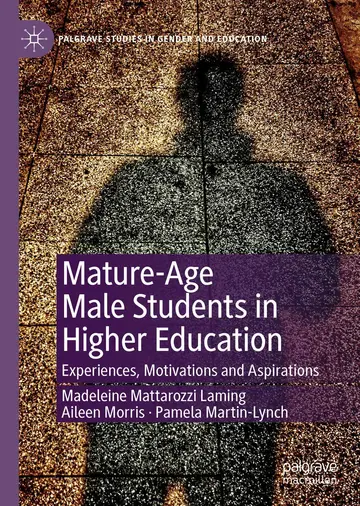 Cover of Mature-Age Male Students in Higher Education