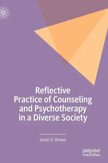 Cover of Reflective Practice of Counseling and Psychotherapy in a Diverse Society
