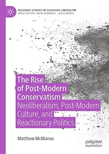Cover of The Rise of Post-Modern Conservatism