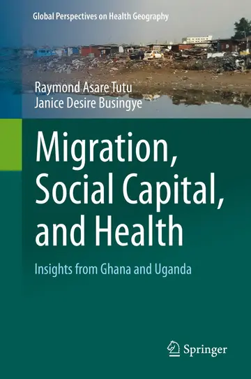 Cover of Migration, Social Capital, and Health