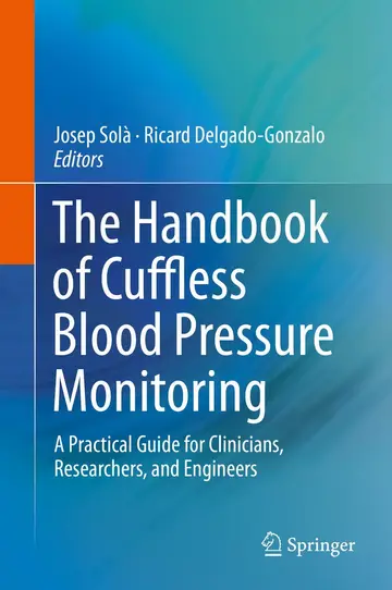 Cover of The Handbook of Cuffless Blood Pressure Monitoring