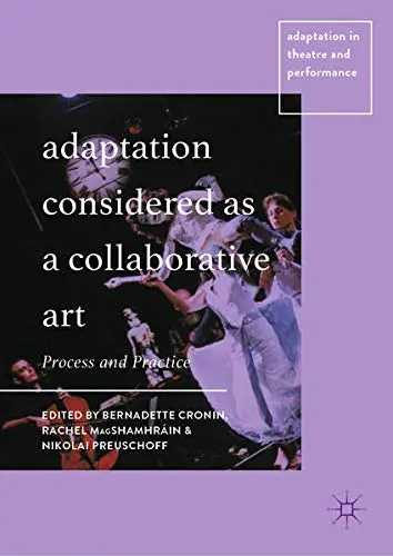 Cover of Adaptation Considered as a Collaborative Art