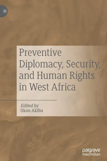 Cover of Preventive Diplomacy, Security, and Human Rights in West Africa