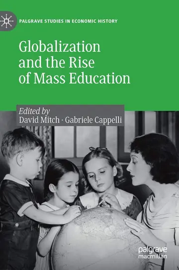 Cover of Globalization and the Rise of Mass Education