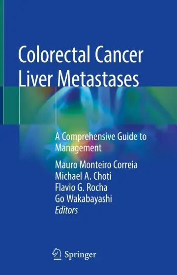 Cover of Colorectal Cancer Liver Metastases