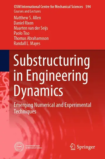 Cover of Substructuring in Engineering Dynamics