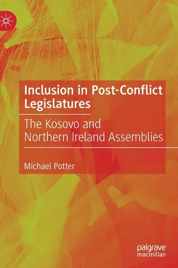 Cover of Inclusion in Post-Conflict Legislatures